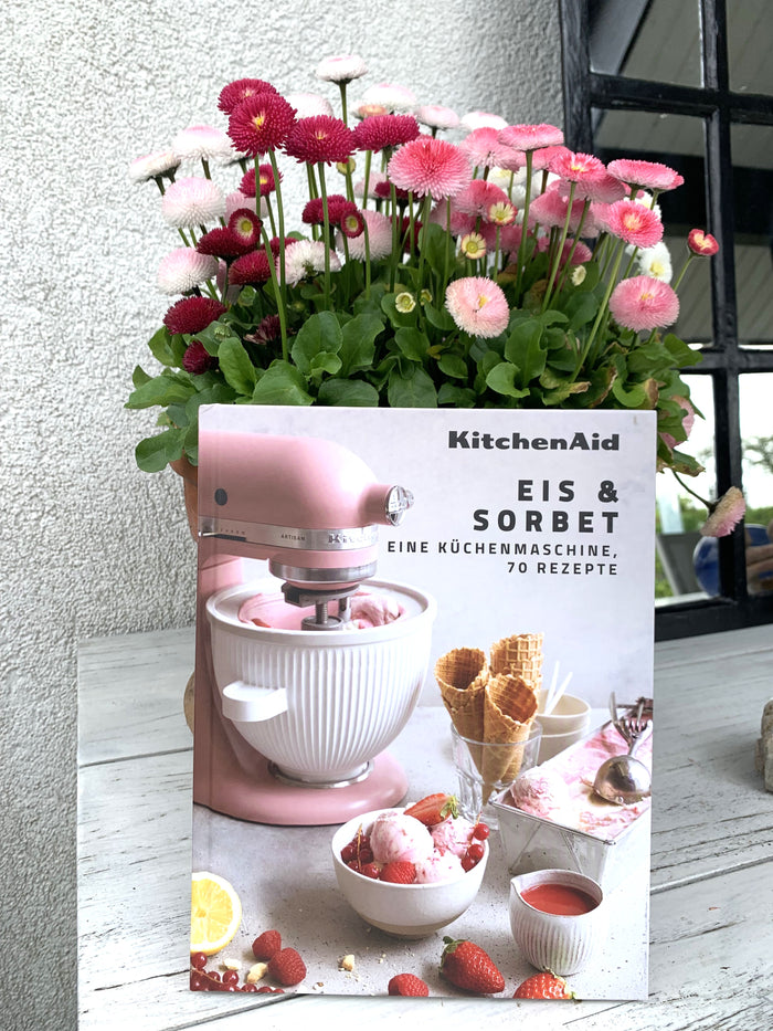 EIS & SORBET - Eine Küchenmaschine, 70 Rezepte von KitchenAid